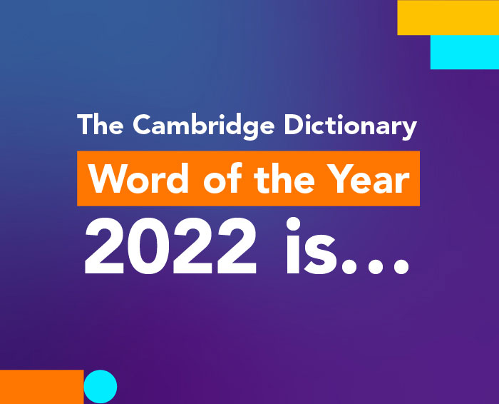 Cambridge dictionary word of the year 2022 emc design
